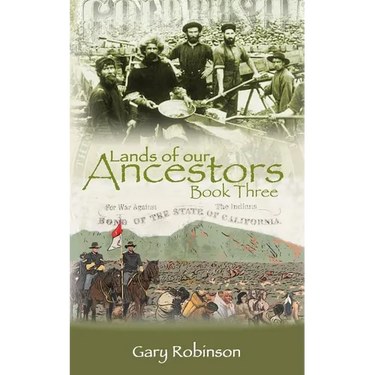 Lands of our Ancestors Book Three