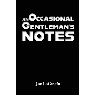 An Occasional Gentleman's Notes