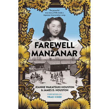 Farewell to Manzanar 50th Anniversary Edition