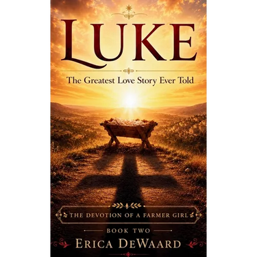 Luke: The Greatest Love Story Ever Told