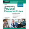 The Essential Guide to Federal Employment Laws