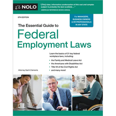 The Essential Guide to Federal Employment Laws