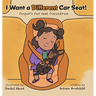 I Want a Different Car Seat!: Cooper's Car Seat Conundrum