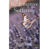 Redemptive Suffering