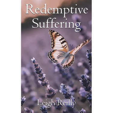 Redemptive Suffering