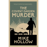 The Covent Garden Murder: The Compelling Wartime Murder Mystery