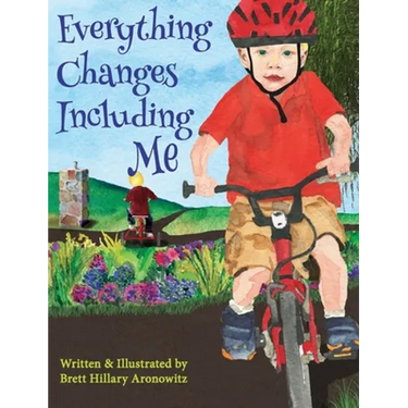 Everything Changes Including Me