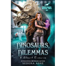 Dinosaurs, Dilemmas & Albert Einswine