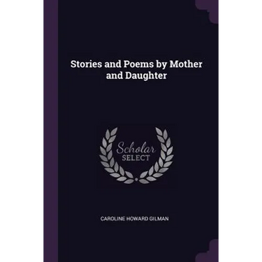 Stories and Poems by Mother and Daughter