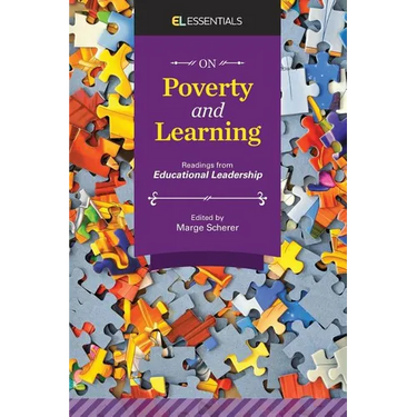 On Poverty and Learning: Readings from Educational Leadership (EL Essentials)