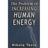 Problem of Increasing Human Energy