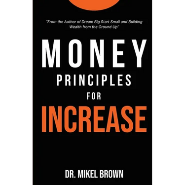Money Principles for Increase