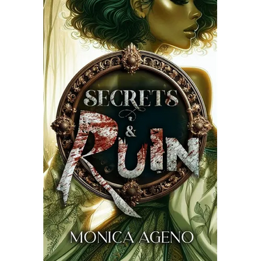Secrets & Ruin