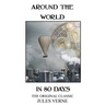 Around The World In 80 Days - The Original Classic