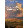 A Distant Mountain