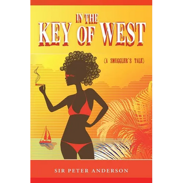 In the Key of West (A Smuggler's Tale)