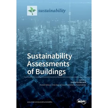 Sustainability Assessments of Buildings