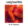 Leaning Toward Whole