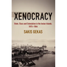Xenocracy: State, Class, and Colonialism in the Ionian Islands, 1815-1864