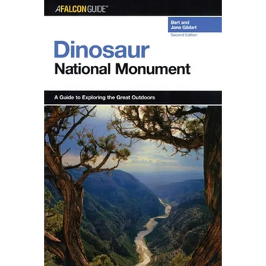A FalconGuide(R) to Dinosaur National Monument