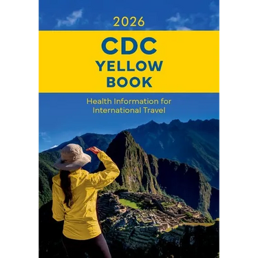 CDC Yellow Book 2026: Health Information for International Travel