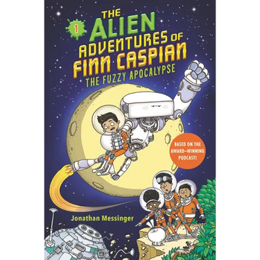 The Alien Adventures of Finn Caspian #1: The Fuzzy Apocalypse
