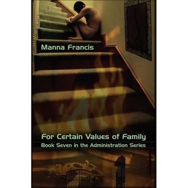 For Certain Values of Family