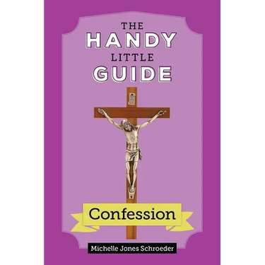 The Handy Little Guide to Confession