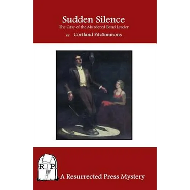 Sudden Silence: The Case of the Murdered Band Leader