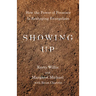 Showing Up
