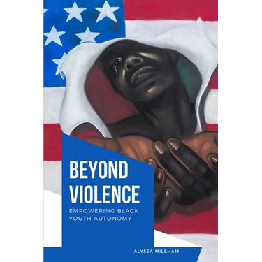 Beyond Violence Empowering Black Youth Autonomy