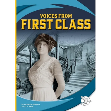 Voices from First Class