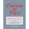 Caveman to Priest: A Journey of Healing, Becoming Poppa God's Favorite Best Friend