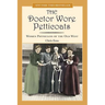 Doctor Wore Petticoats: Women Physicians Of The Old West