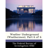 Weather Underground (Weathermen), Part 6 of 6