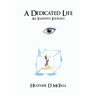 A Dedicated Life