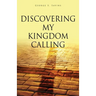 Discovering my Kingdom Calling