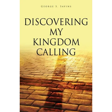 Discovering my Kingdom Calling