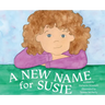 A New Name for Susie