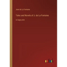 Tales and Novels of J. de La Fontaine: in large print