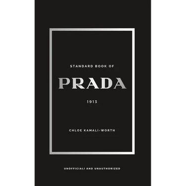 Standard Book of PRADA: Between Heritage and Innovation