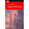 Aeschylus: Agamemnon