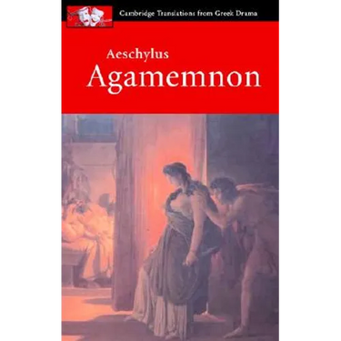 Aeschylus: Agamemnon