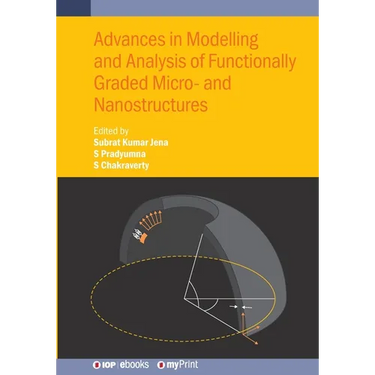 Advances in Modelling and Analysis of Functionally Graded Micro- and Nanostructures