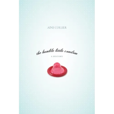 The Humble Little Condom