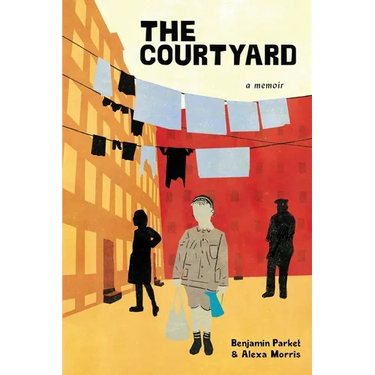 The Courtyard: A memoir
