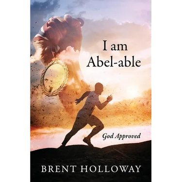 I am Abel-able: God Approved