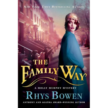 The Family Way: A Molly Murphy Mystery