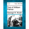 Trial of William Palmer