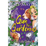 Gun in the Gardenias